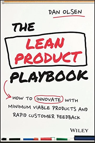 The Lean Product Playbook: How to Innovate with Minimum Viable Products and Rapid Customer Feedback Dan Olsen ürün görseli 1