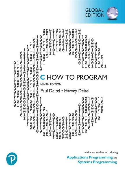 C How to Program: With Case Studies in Applications and Systems Programming (9th GLOBAL Edition) Paul J. Deitel, Harvey Deitel ürün görseli 1