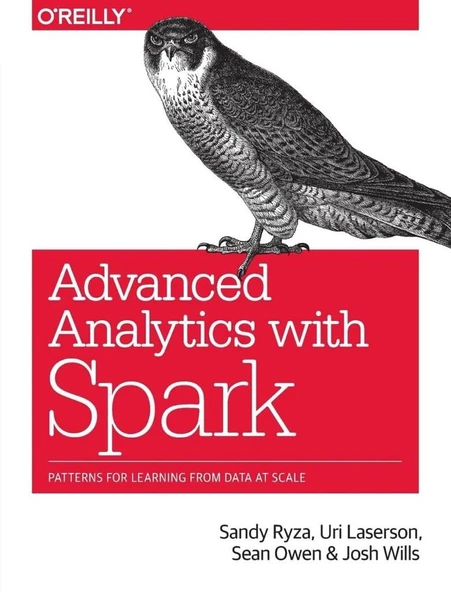 Advanced Analytics with Spark: Patterns for Learning from Data at Scale Sandy Ryza, Uri Laserson ürün görseli 1