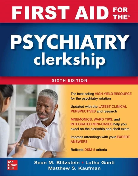 First Aid for the Psychiatry Clerkship-McGraw-Hill Professional Publishing (2021) Latha Ganti, Matthew S. Kaufman, Sean M. Blitzstein ürün görseli 1