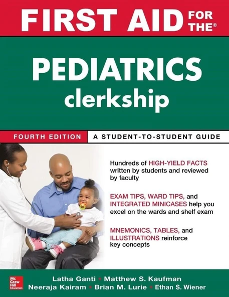 First Aid for the Pediatrics Clerkship (4th Ed. - 2018) Latha Ganti & Matthew Kaufman ürün görseli 1