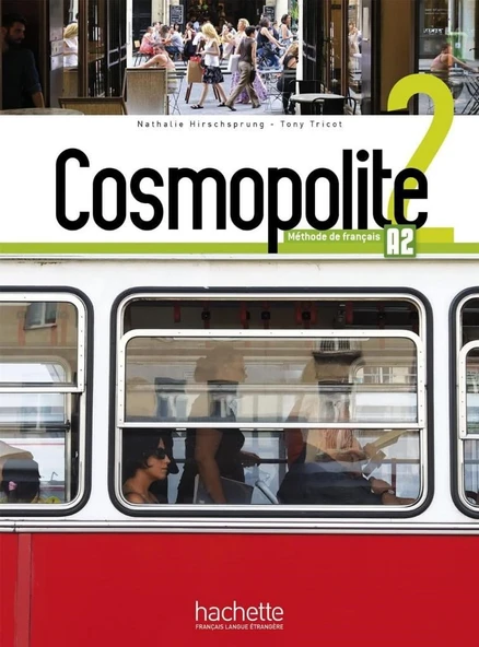 Cosmopolite 2 Livre de l'élève Methode de Français A2 + Cahier d'exercices + Corriges integres + Downloadable Audios-Videos ürün görseli 1