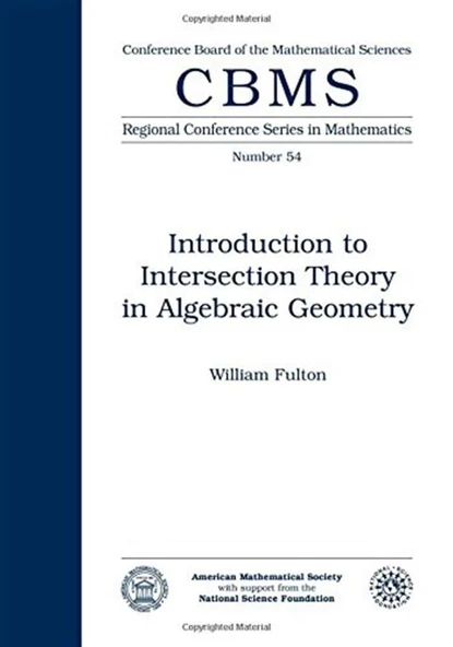 Introduction to Intersection Theory in Algebraic Geometry (Cbms Regional Conference Series in Mathematics) William Fulton ürün görseli 1