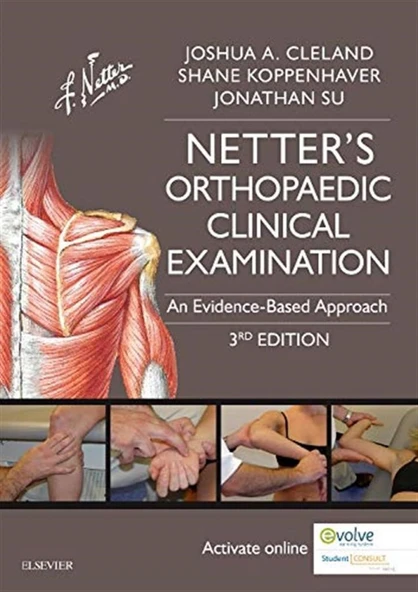 Netter's Orthopaedic Clinical Examination: An Evidence-Based Approach (Netter Clinical Science) 3rd Edition Joshua Cleland PT PhD ürün görseli 1