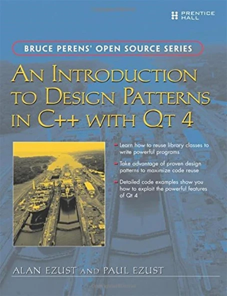 An introduction to design patterns in C++ with Qt 4 Includes index (2006)  Ezust, Alan_ Ezust, Paul ürün görseli 1