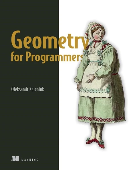Geometry for Programmers Oleksandr Kaleniuk - Resim 2