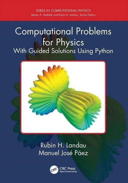 Computational Problems for Physics_ With Guided Solutions Using Python (2018) Rubin H. Landau, Manuel José Páez ürün görseli 1