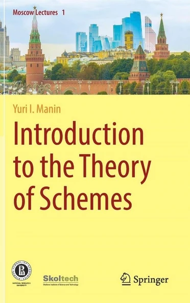 Introduction to the Theory of Schemes (2018) Yuri I. Manin, Dimitry Leites ürün görseli 1