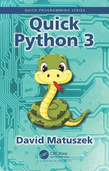 Quick Python 3 (Quick Programming) David Matuszek - Resim 2