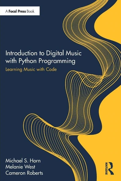 Introduction to Digital Music with Python Programming Horn West ürün görseli 1