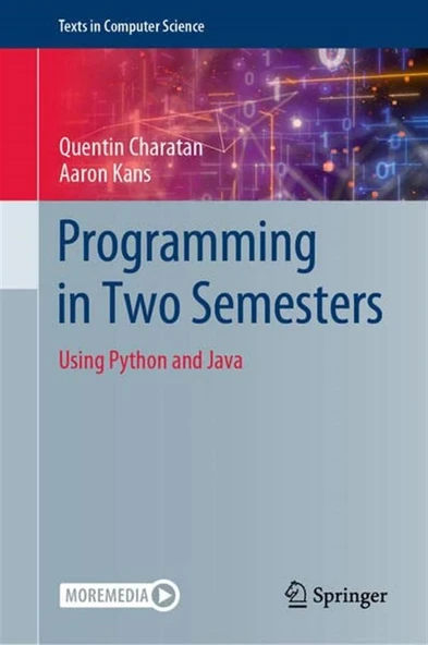 Programming in Two Semesters_ Using Python and Java-Springer (2022) Quentin Charatan, Aaron Kans ürün görseli 1