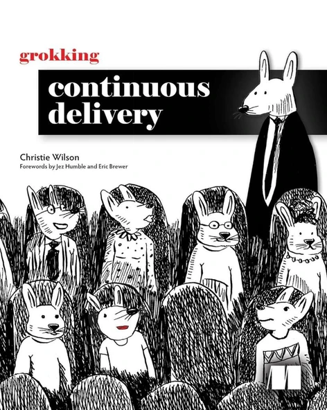 Grokking Continuous Delivery Christie Wilson - Resim 2