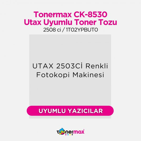 Utax CK-8530 Toner Tozu Set /  2508 ci - Resim 2