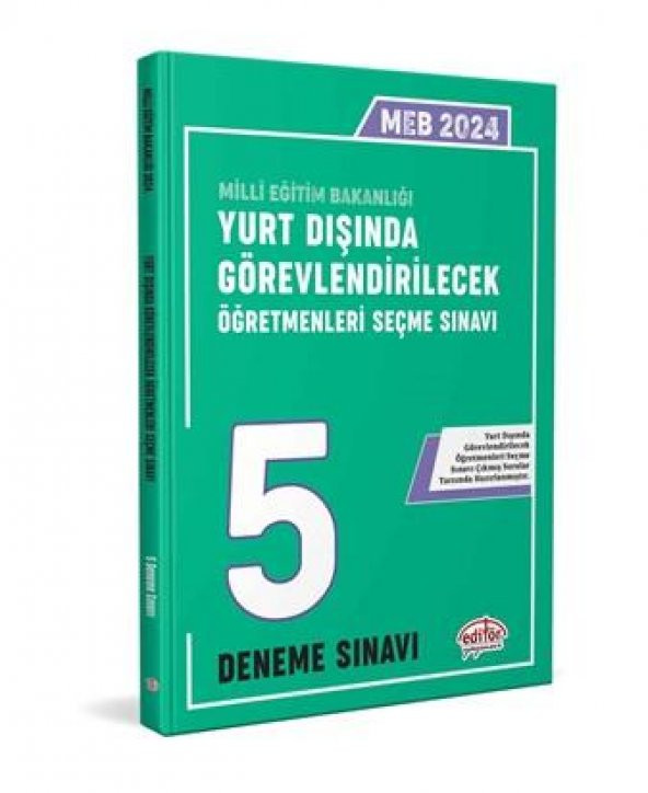 2024 MEB Yurt Dışında Görevlendirilecek Öğretmenleri Seçme Sınavı Tamamı Çözümlü 5 Deneme Sınavı Editör Yayınevi ürün görseli 1