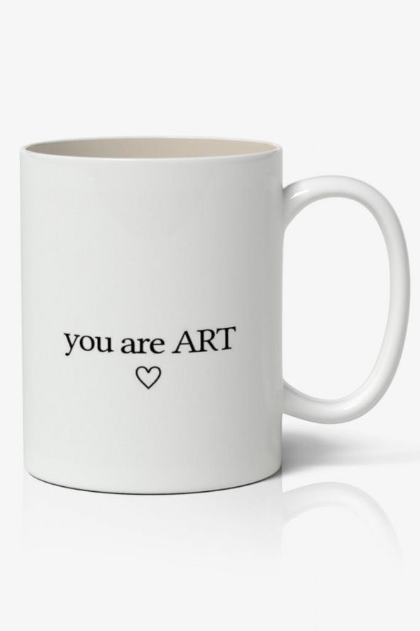 You are ART Baskılı Kupa Bardak Baskılı Kahve Kupa Bardak ürün görseli 1