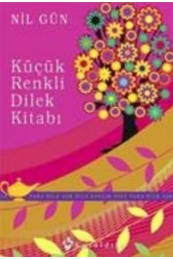 Küçük Renkli Dilek Kitabı - Nil Gün 9789752751569 ürün görseli 1