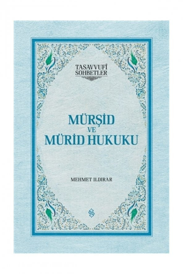 Mürşid ve Mürid Hukuku - Mehmet Ildırar ürün görseli 1