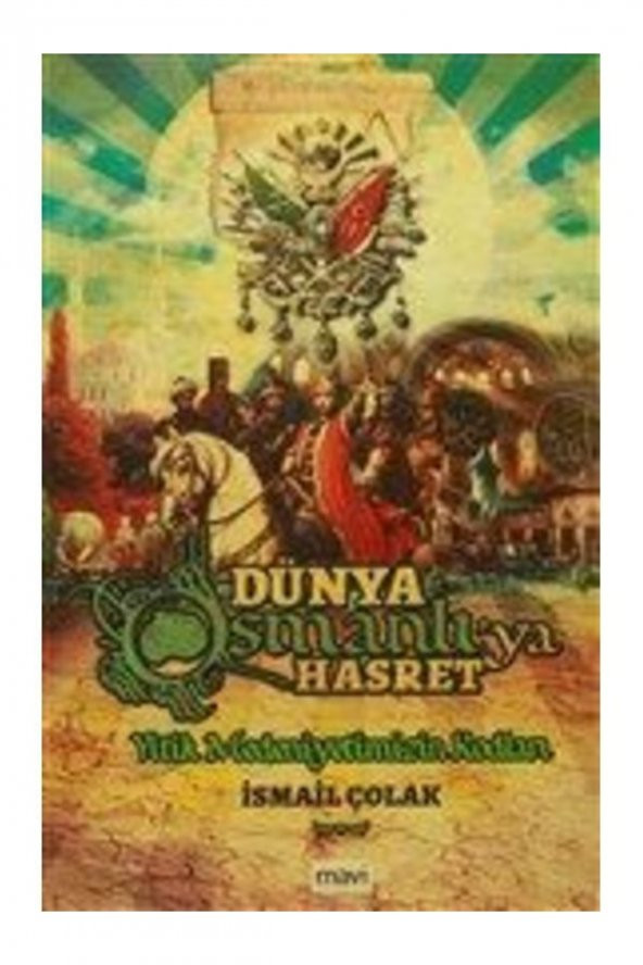 Dünya Osmanlıya Hasret Ismail Çolak ürün görseli 1