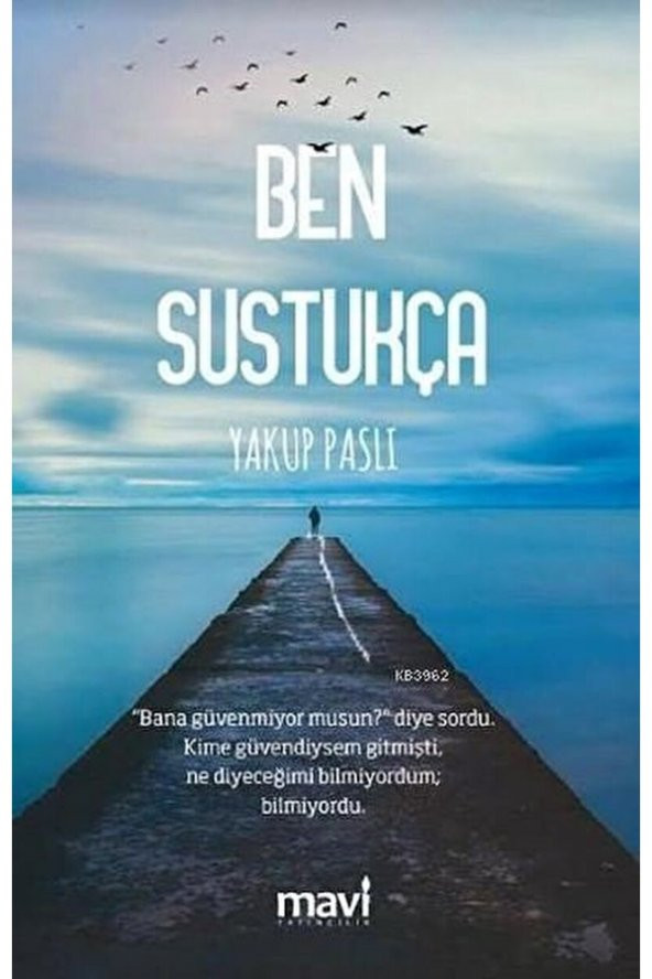 Ben Sustukça / Yakup Paslı / / 9786059899192 ürün görseli 1