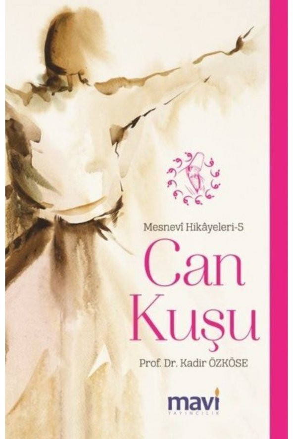 Can Kuşu & Mesnevi Hikayeleri 5 ürün görseli 1
