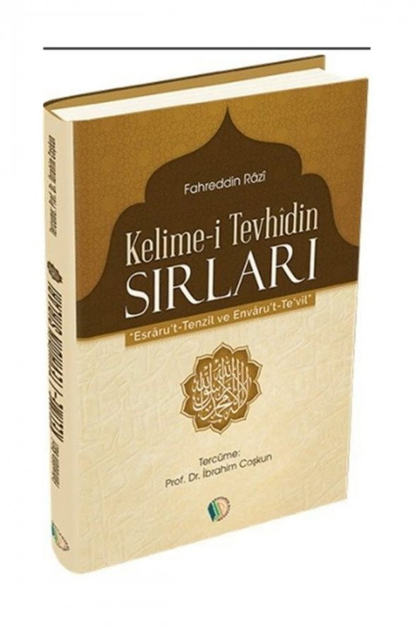Kelime-i Tevhidin Sırları (esrarut -tenzil Ve Envarut -tevil) ürün görseli 1