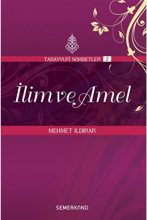 İlim ve Amel - Mehmet Ildırar ürün görseli 1
