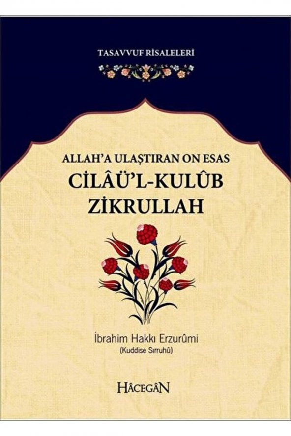 Allaha Ulaştıran On Esas Cilaülkulub Zikrullah (CEP BOY) - Ibrahim Hakkı Erzurumi ürün görseli 1