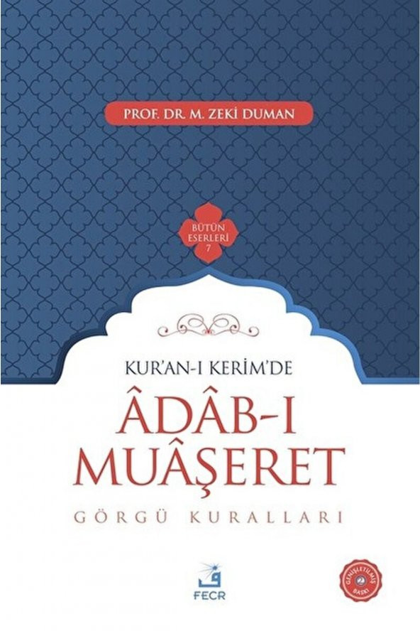 Kuran-ı Kerimde Adab-ı Muaşeret / M. Zeki Duman / / 9786059652407 ürün görseli 1