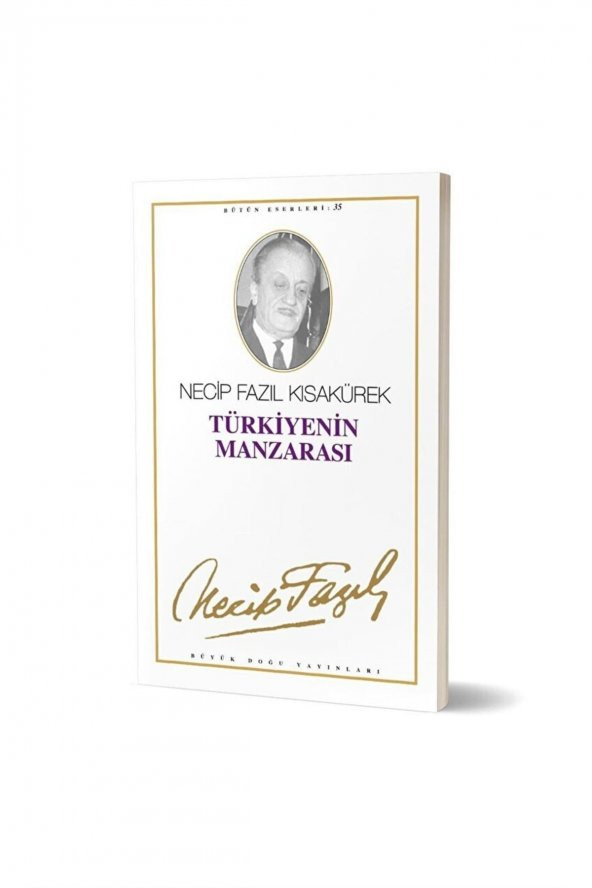 Türkiye’nin Manzarası : 29 - Necip Fazıl Bütün Eserleri / / 9789758180196 ürün görseli 1