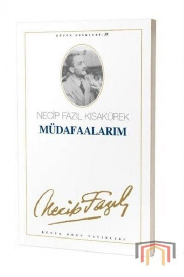 Müdafaalarım : 33 - Necip Fazıl Bütün Eserleri - Necip Fazıl Kısakürek ürün görseli 1