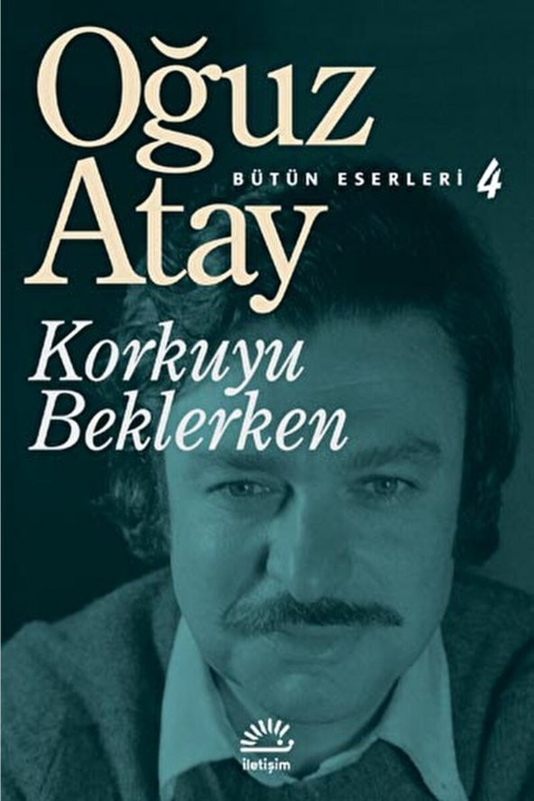 Korkuyu Beklerken / Oğuz Atay / / 9789754701586 ürün görseli 1