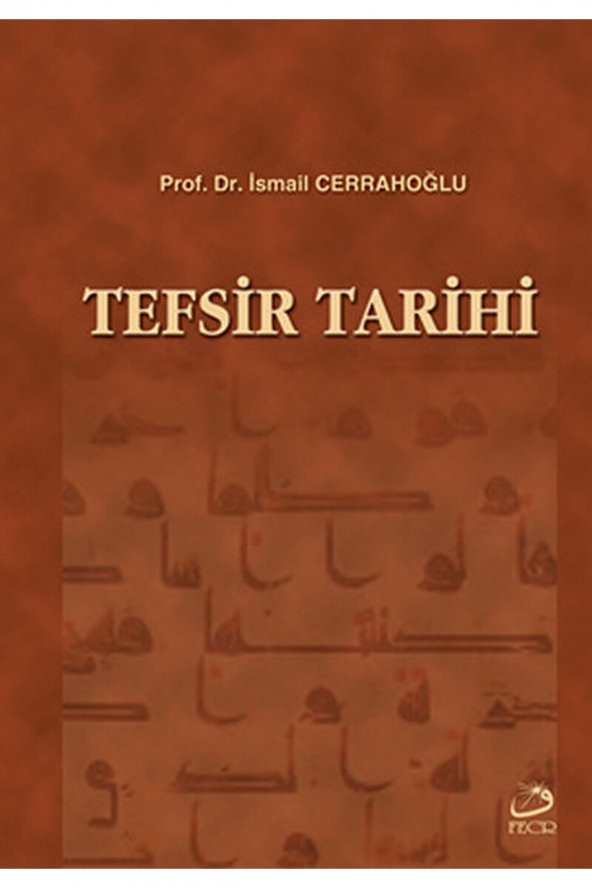 Tefsir Tarihi / Ismail Cerrahoğlu / / 9789756004746 ürün görseli 1