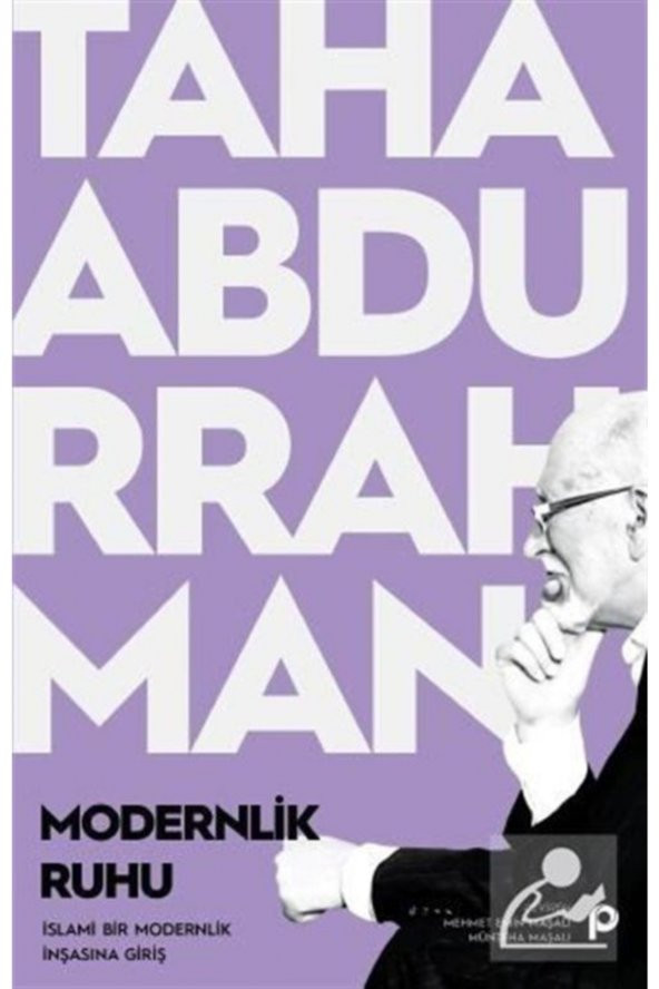 Modernlik Ruhu & Islami Bir Modernlik Inşasına Giriş ürün görseli 1