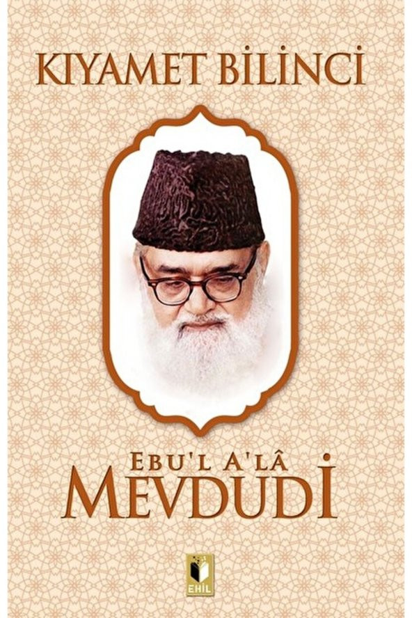 Kıyamet Bilinci / Seyyid Ebul-ala El-mevdudi / / 9786257842655 ürün görseli 1