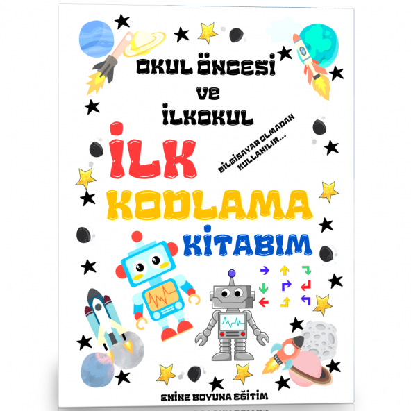 İlk Kodlama Kitabım (Okul Öncesi ve İlkokullar İçin) ürün görseli 1