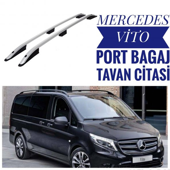 MERCEDES VİTO 2003 2004 2005 2006 2007 2008 2009 2010 2011 2012 2013 2014 2015 2016 2017 2018 2019 2020 2021 2022 2023 PORTBAGAJ TAVAN ÇİTASI ürün görseli 1