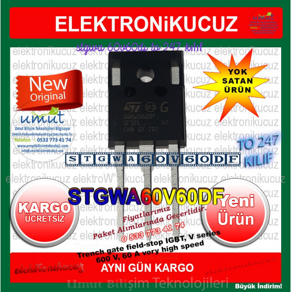 STGW60V60DF  STGGWA60V60DF STGW60V60DF  GW60V60DF Power Mosfet And Igbt To247 Kılıf G60V60DF ürün görseli 1