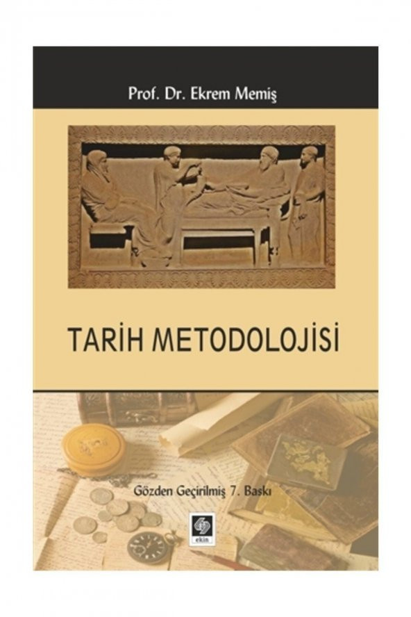 Tarih Metodolojisi Ekrem Memiş - Resim 2