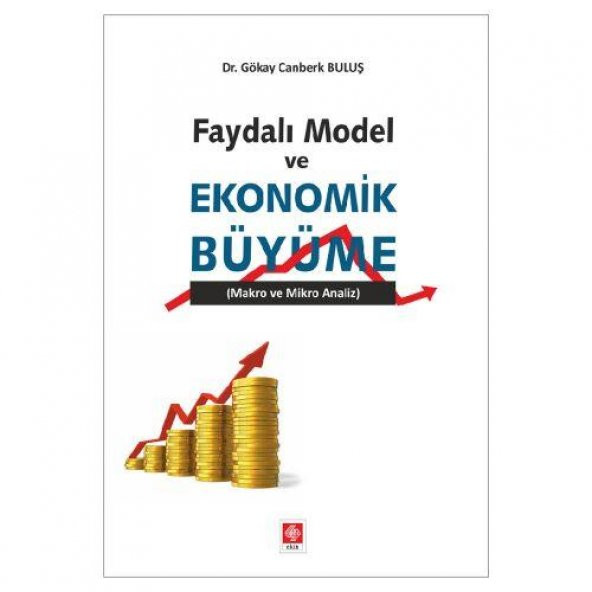 Faydalı Model ve Ekonomik Büyüme Gökay Canberk Buluş ürün görseli 1