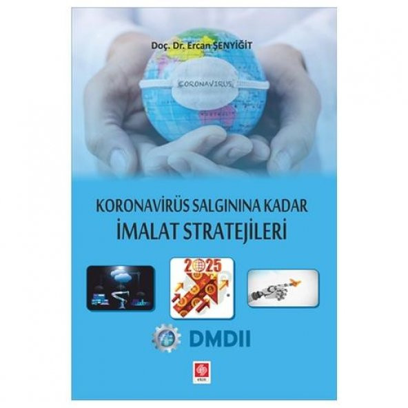Koronavirüs Salgınına Kadar İmalat Stratejileri Ercan Şenyiğit ürün görseli 1