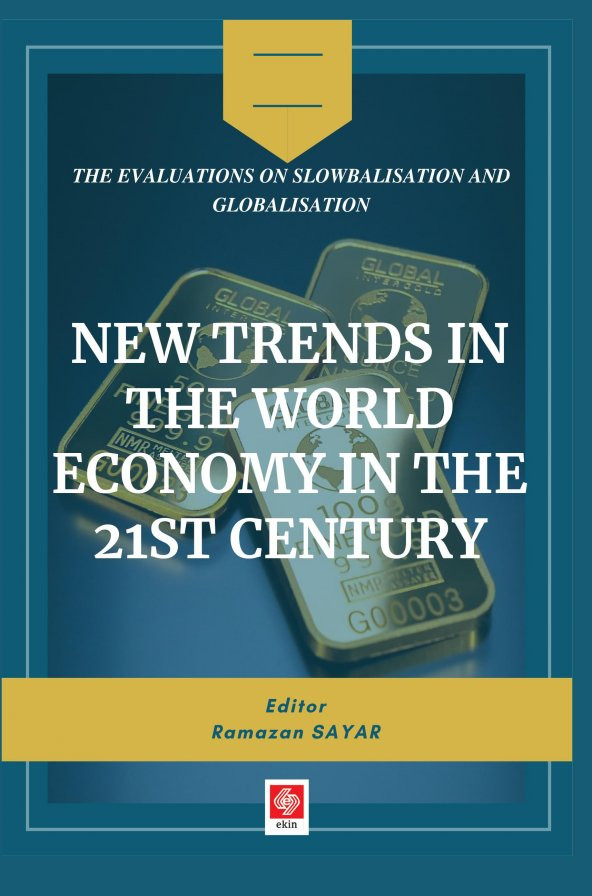 New Trends in The World Economy in The 21st Century ürün görseli 1