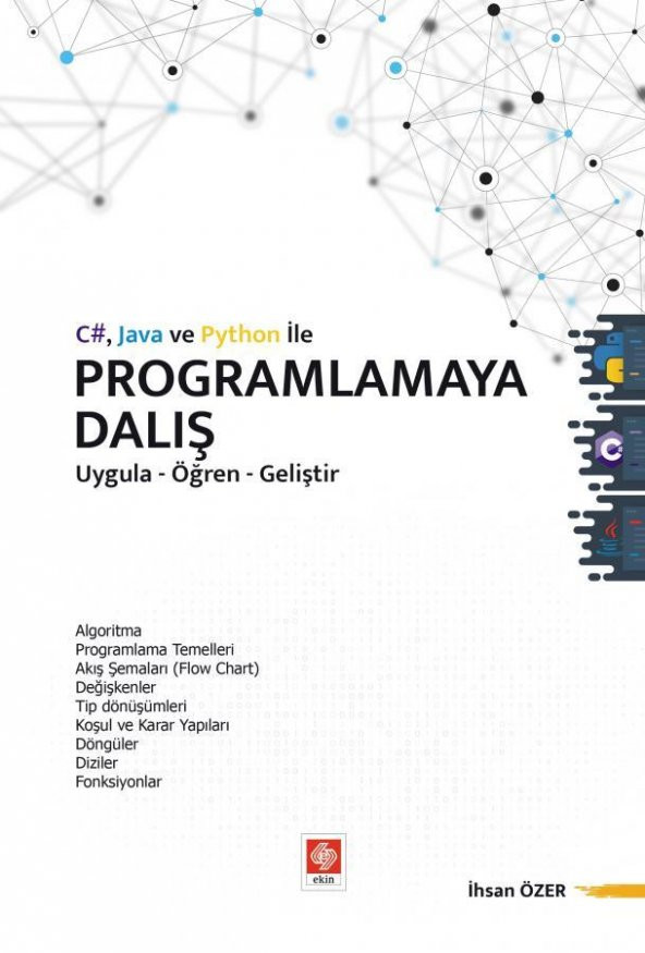 C# Java ve Python ile Programlamaya Dalış Uygula-Öğren-Geliştir - Resim 2