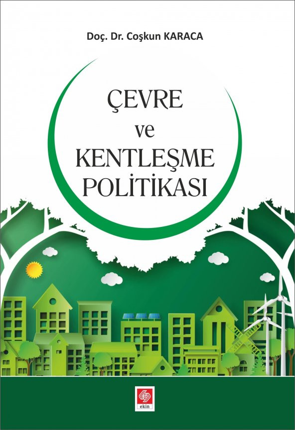 Çevre ve Kentleşme Politikası Coşkun Karaca ürün görseli 1