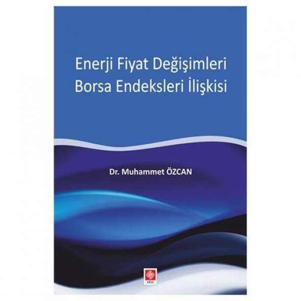 Enerji Fiyat Değişimleri Borsa Endeksleri İlişkisi ürün görseli 1