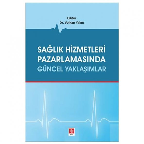 Sağlık Hizmetleri Pazarlamasında Güncel Yaklaşımla ürün görseli 1