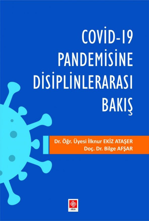 Covid-19 Pandemisine Disiplinlerarası Bakış İlknur Ekiz Ataşer ürün görseli 1