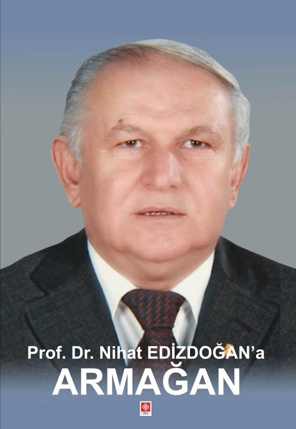 Prof Dr  Nihat Edizdoğana Armağan ürün görseli 1