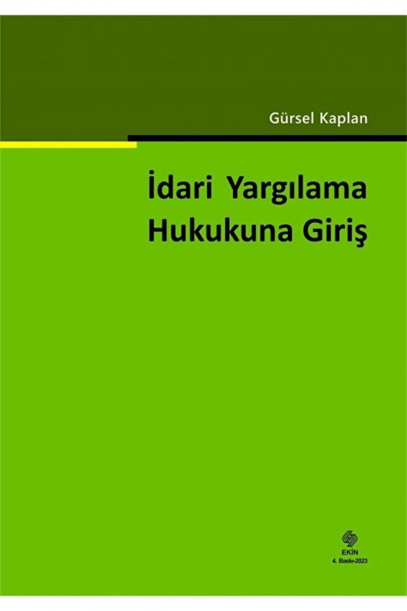 İdari Yargılama Hukukuna Giriş Gürsel Kaplan ürün görseli 1