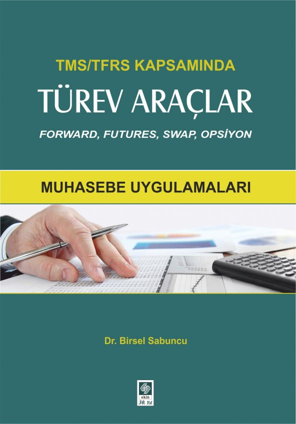 Tms/Tfrs Kapsamında Türev Araçlar-Muhasebe Uygulamaları Birsel Sabuncu ürün görseli 1