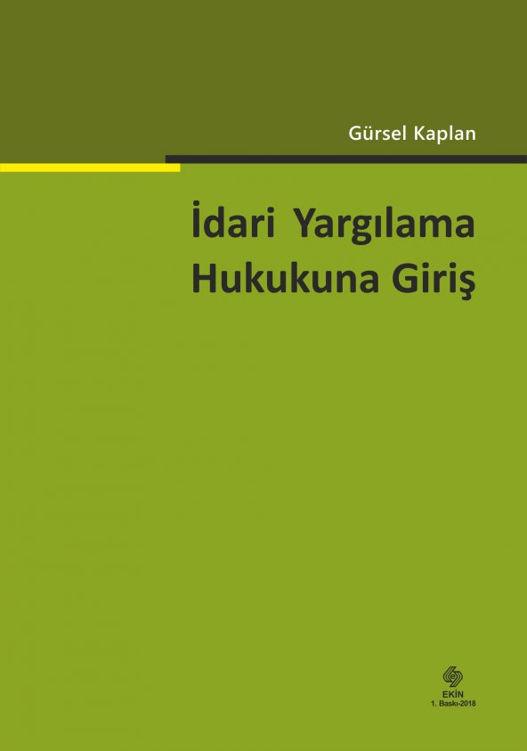 İdari Yargılama Hukukuna Giriş 1.Baskı ürün görseli 1